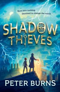 SHADOW THIEVES by Peter Burns (2)